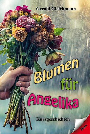 Neuerscheinung: Blumen für Angelika